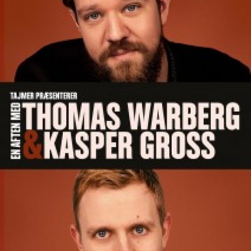 En aften med Thomas Warberg & Kasper Gross