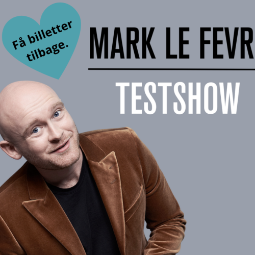 Mark Le Fevre - Testshow på Realen. 